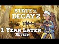 State of Decay 2: One Year Later Review