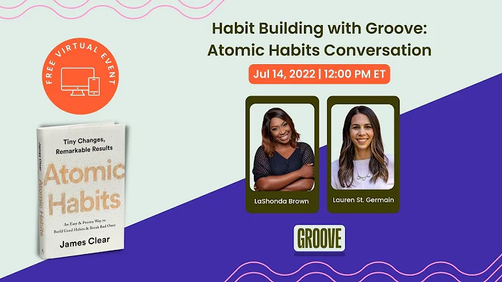 Groove Habit Building Workshop  Inspired by Atomic...