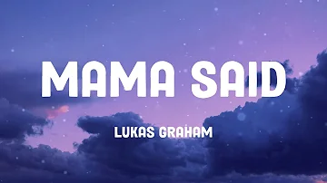 Mama Said - Lukas Graham (Lyrics)