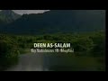 " Deen As Salam & Lyric " Song Sulaiman Al Mughni