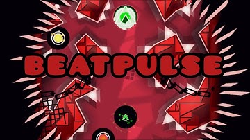[FIRST MOBILE AND MEXICO VICTOR] Beatpulse by NDagger - EXTREME PLATFORMER - Geometry Dash 2.2