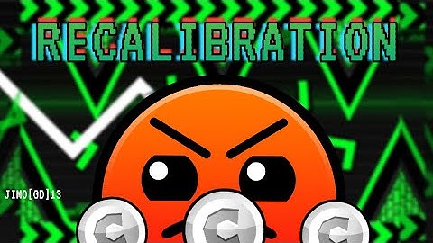 Recalibration 100% by Deevoo (All Coins) - Geometry Dash 2.1 - JIMO[GD] 13