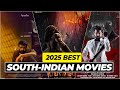 Top 7 2025 Best South Indian Movies | Best South Indian Movies in Hindi 2025