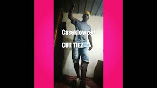 Cut Tiez "CASEKLOWZED" (Dance Video)
