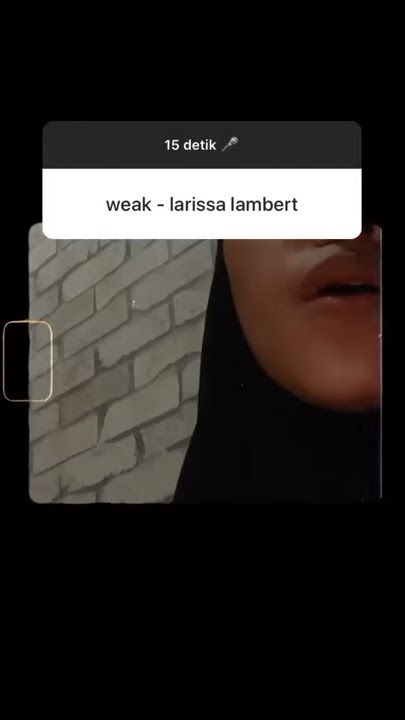 Feby Putri  - Weak (story WhatsApp)