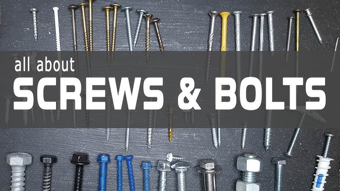 Fasteners 101: Types of Fasteners and How to Choose The Right One