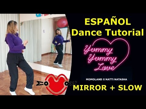 Momoland X Natti Natasha 'Yummy Yummy Love' | Español Dance Tutorial | Mirror Slow | Sarai Gwiyomi