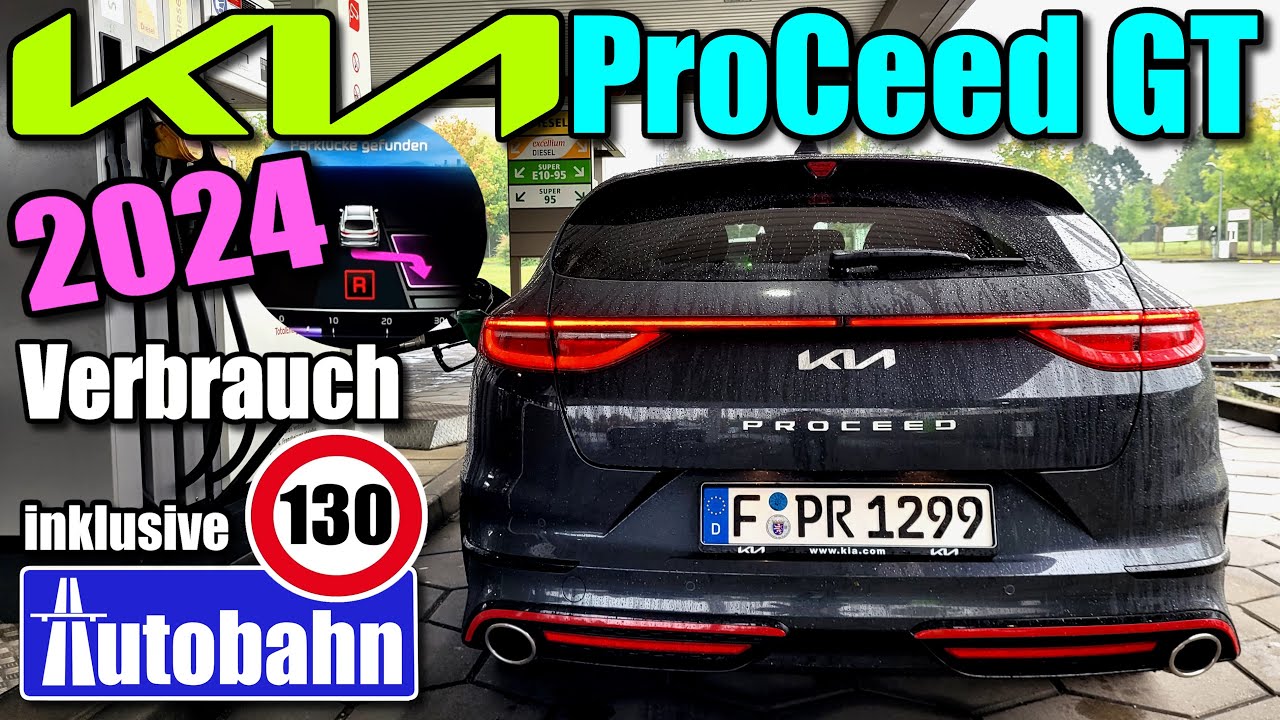 2024 Kia ProCeed GT (204PS) - Real-Verbrauch - Autobahn Stadt Landstraße  WLTP POV Test Bericht 