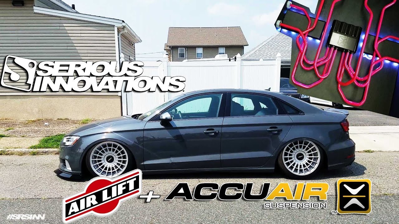 2017 AUDI A3 ACCUAIR and AIRLIFT AIR SUSPENSION INSTALLATION YouTube