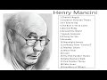 THE VERY BEST OF HENRY MANCINI - HENRY MANCINI GREATEST HITS