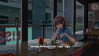 James Arthur - A Year Ago (speed up & reverb) Tiktok ver. || homies ♫︎ Resimi