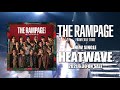 THE RAMPAGE from EXILE TRIBE / NEW SINGLE「HEATWAVE」SPOT MOVIE