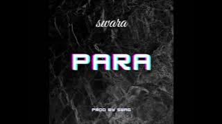 swara - Para [Audio]