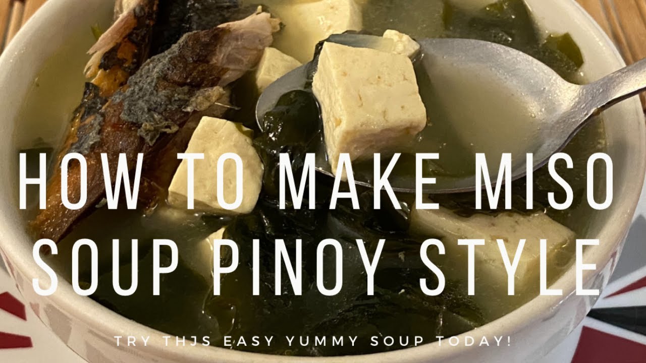 How to make Miso Soup Pinoy Style YouTube