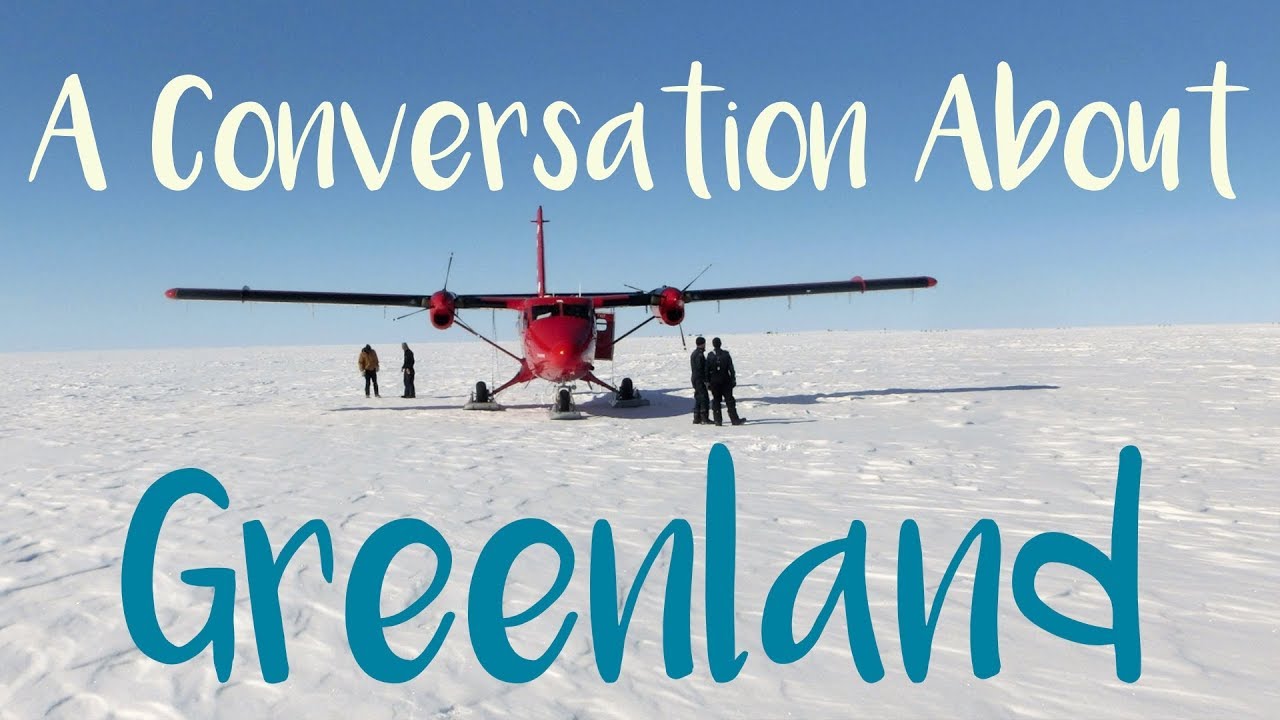 A Conversation About Greenland | #7 | DrakeParagon Sailing Season 5