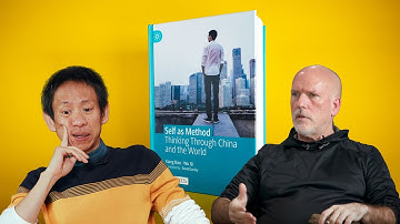 Self as Method: Thinking Through China and the World