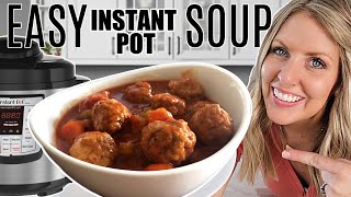 DUMP AND GO Instant Pot Meatball Soup