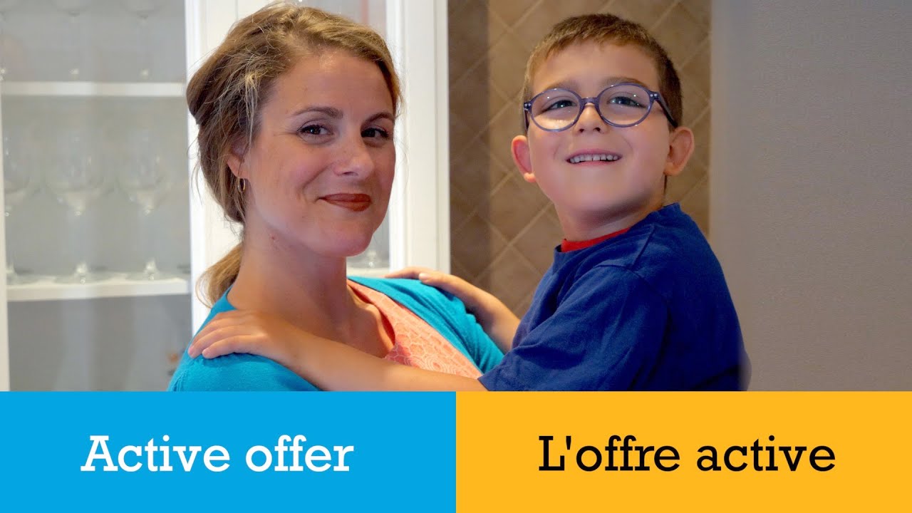 L'Offre active des services de santé en français Active Offer of