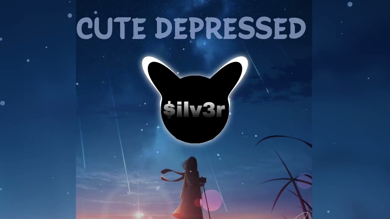 Cute Depressed [ (slowed dial -up ) Remix ]  