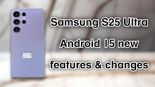 Samsung ONE UI 7 Update | All new features and changes explained