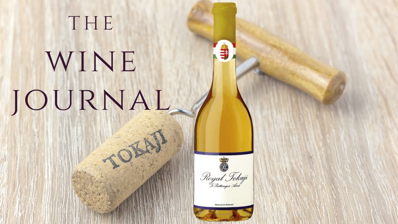 The Wine Journal - 5 Puttonyos Aszú (Blue Label), Furmint, Hungary- A brilliant Tokaji