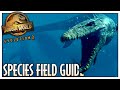 Species Field Guide: Mosasaurus | Jurassic World Evolution 2