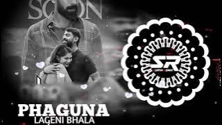 Phaguna Lageni Bhala aa (Ghost Edition) DJ SK 🤝 DJ SURYA 2025 update version ￼
