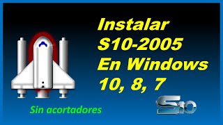 Instalar S10 En Windows 8, 7. Sin Acortadores