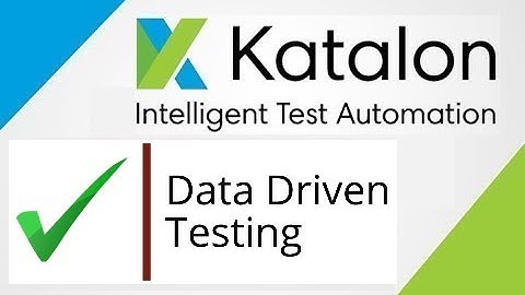 Katalon Studio and DDT