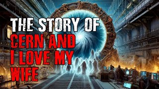 CERN Opens A Portal Hell and I Love My Wife - A Vampire Story