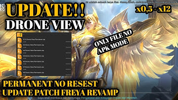 SCRIPT DRONE VIEW MOBILE LEGENDS PATCH TERBARU ANTI BANNED WORK ALL GRAFIK & ALL MODE