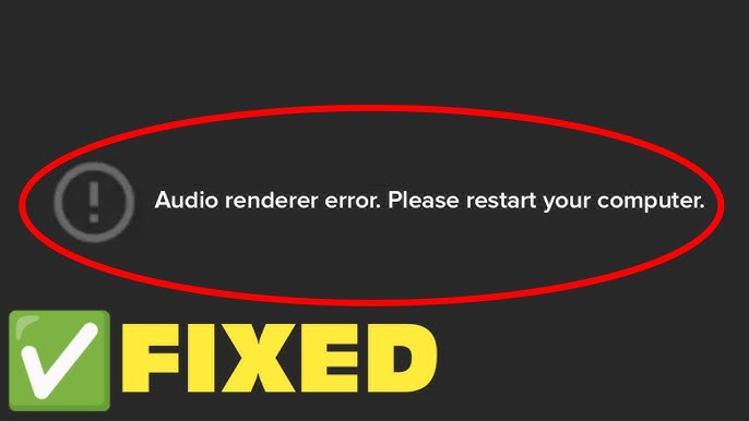 Пять решений для исправления ошибки аудио-рендерера на YouTube Look! Here Are 5 Solutions to Fix YouTube Audio Renderer Error