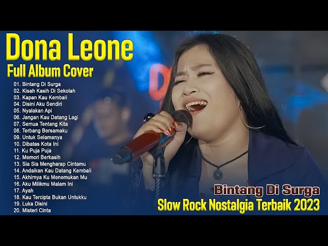 BINTANG DI SURGA,KISAH KASIH DI SEKOLAH - SLOW ROCK NOSTALGIA COVER DONA LEONE - TOP VIRAL SAAT INI class=