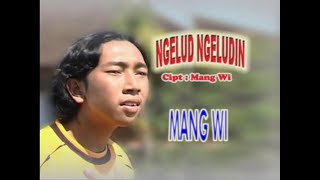 Mang Wi - Ngelud - Ngeludin [OFFICIAL VIDEO]