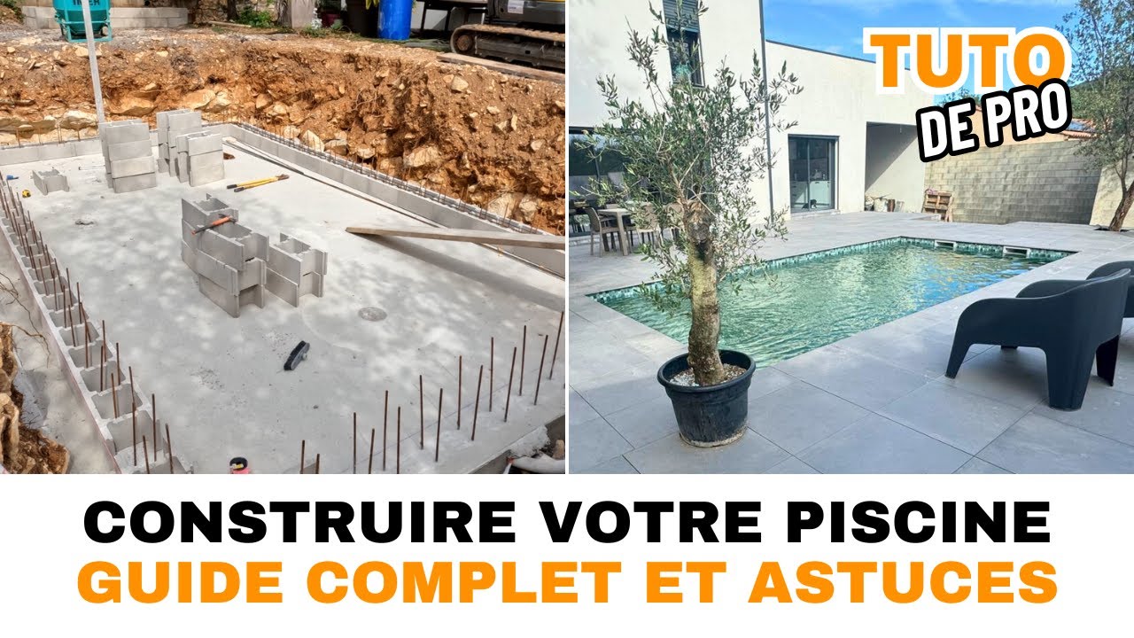 Construisez votre propre piscine : Tutoriel Complet et Astuces de Pro ...
