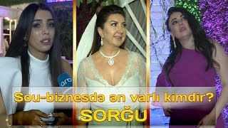 Şou-biznesdə ən varlı kimdir? - SORĞU