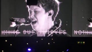 Nothing But Thieves- If I Get High- LIVE @ Barclaycard Arena Birmingham 2/04/16