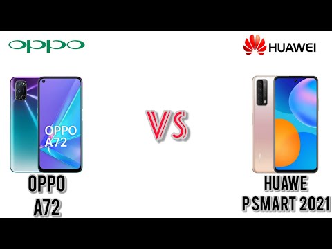 Oppo A72 VS Huawei P Smart 2021 Oppo A72 2020 2