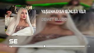 DEMET ELLOO - Yaşanmayan Günler Var ( Serhat Gürgil Remix ) | Sözüne Kandım Gözyaşında Islandım. Resimi