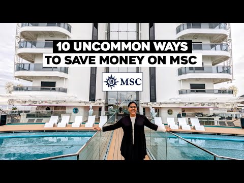 10 Uncommon Ways To Save Money On Msc Cruise Lines