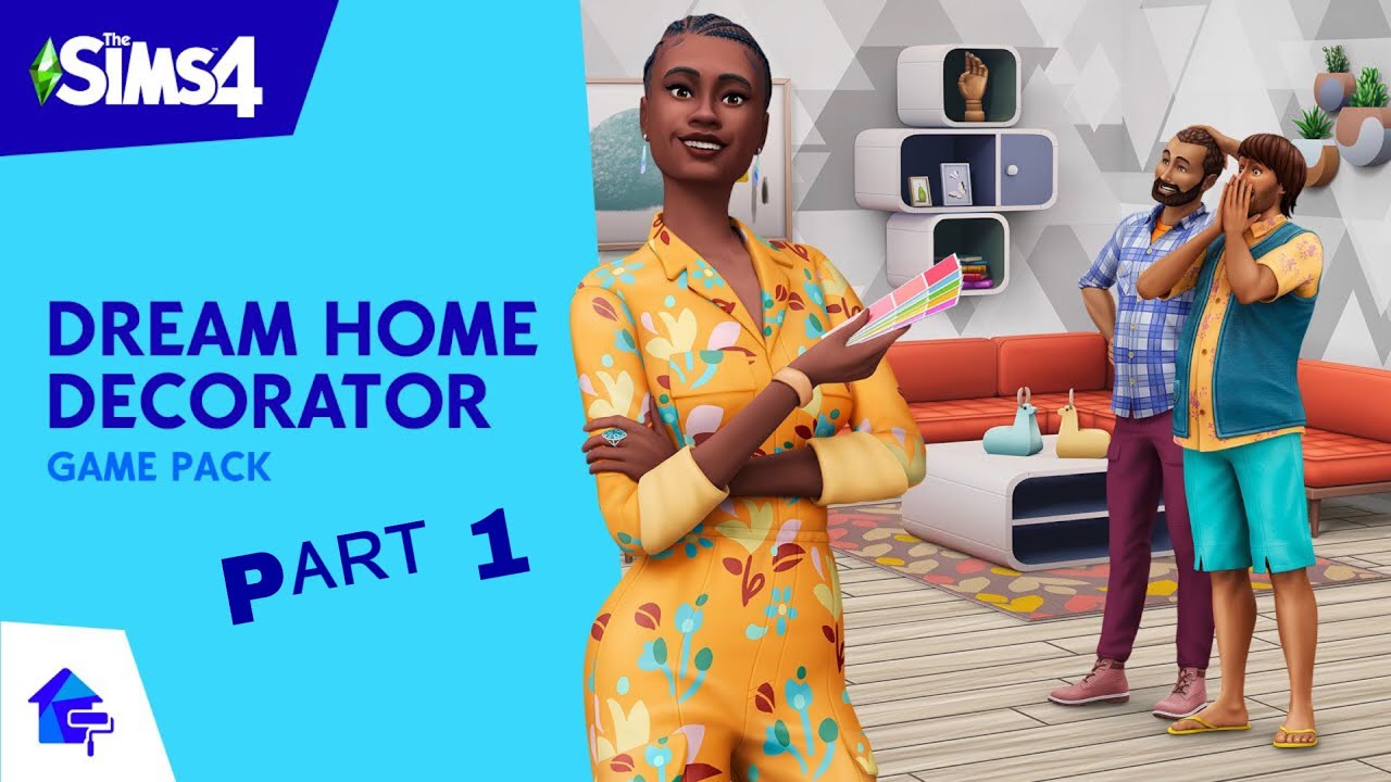 Dream Home Decorator Pack (Part 1)