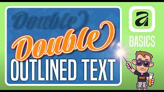 Affinity Video Tutorial - Double Outlines around Text