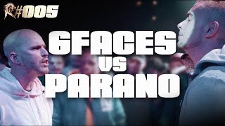 ROAR #005 : 6Faces vs. Parano