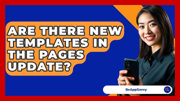 Are There New Templates In The Pages Update? - Be App Savvy