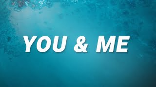 Marc E. Bassy - You and Me (Lyrics) ft. G-Eazy