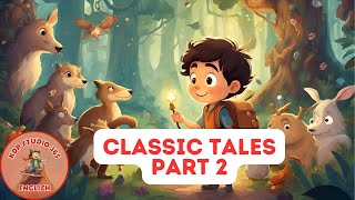 Classic Tales Part 2 | Bedtime Stories For Kids in English Collection | @KDPStudio365