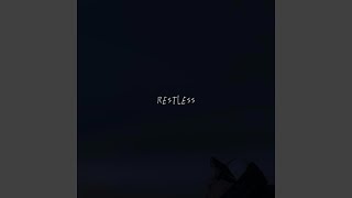 Restless (feat. Kingston)