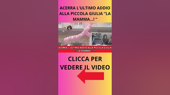 ACERRA L’ULTIMO ADDIO ALLA PICCOLA GIULIA “LA MAMMA   ! “