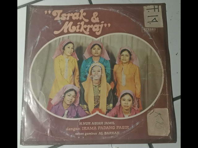 H. Nur Asiah Jamil & Orkes Gambus Al Barkah - Israk & Mikraj class=