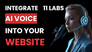 How to Integrate Eleven Labs AI Voice into Your Website (Best Method)